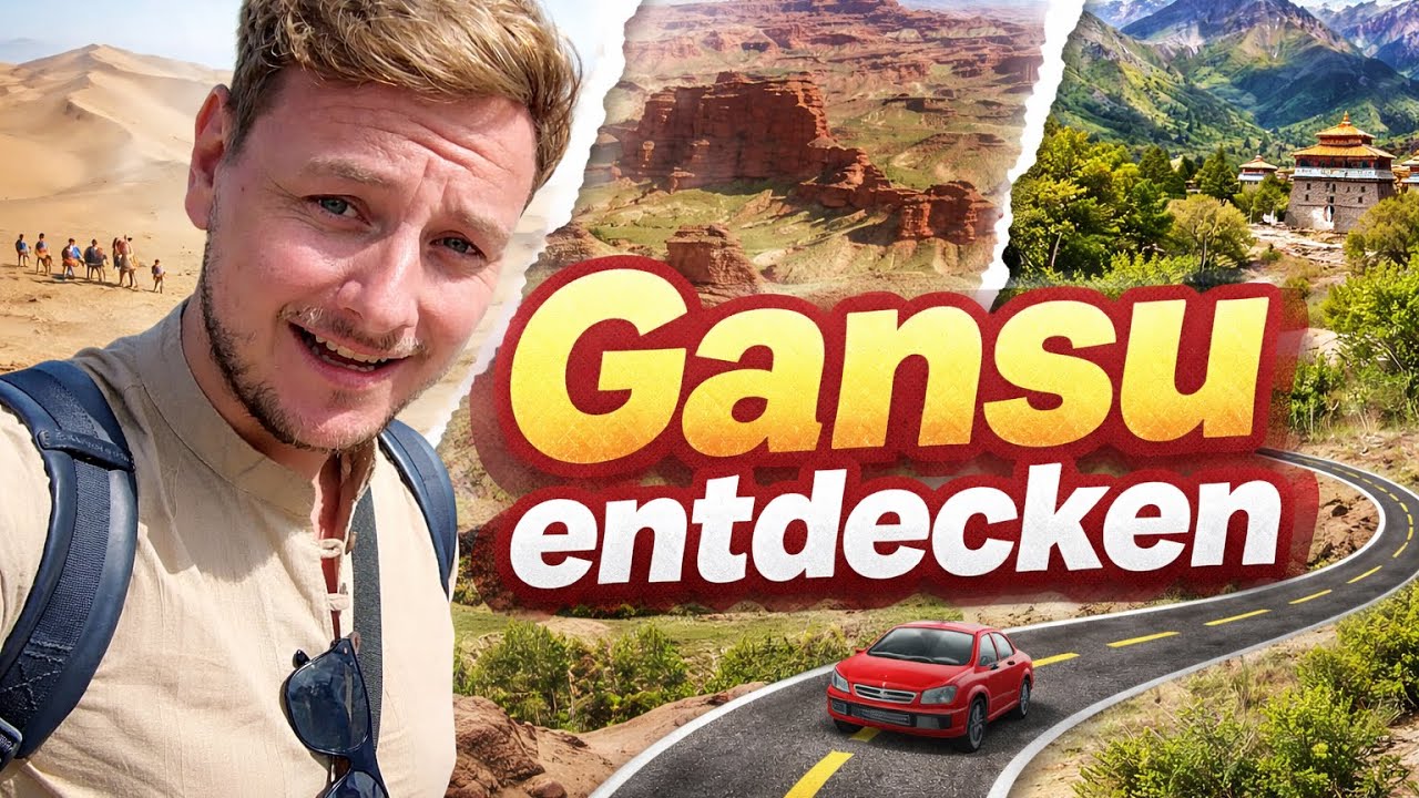 Gansu entdecken – Roadtrip durch Chinas wilden Westen (Nord → Süd) 🚗