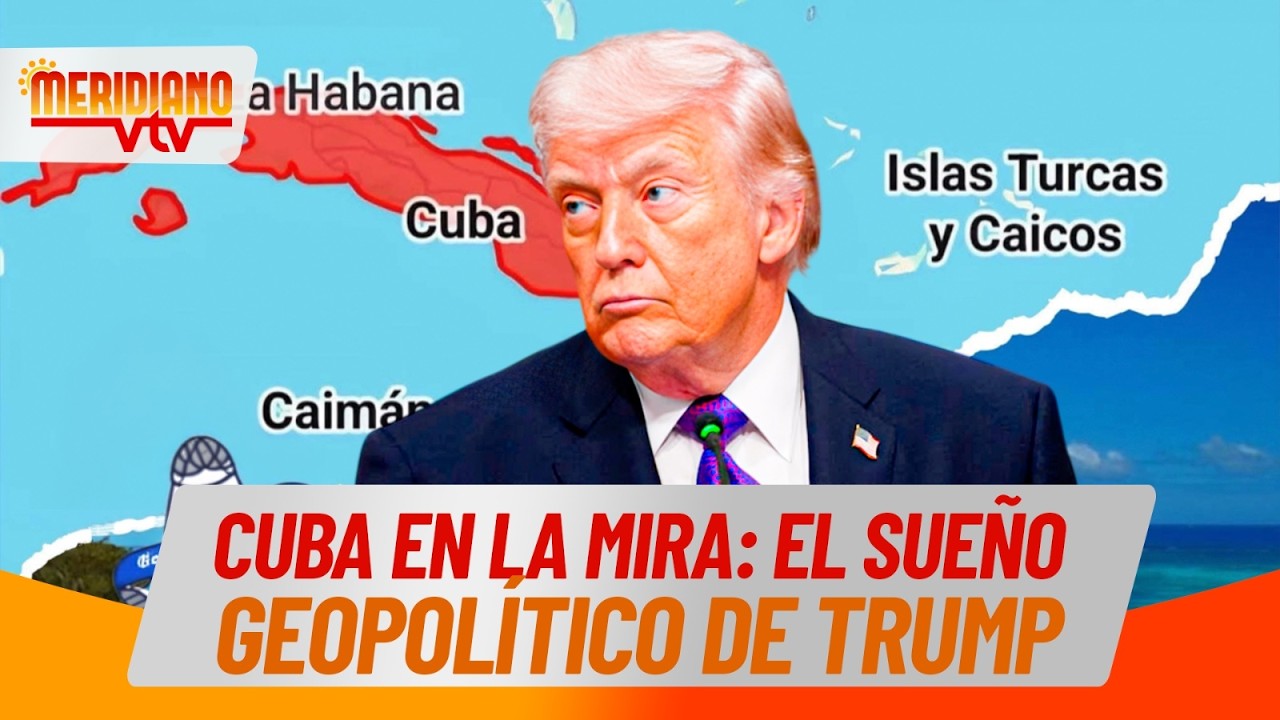 Cuba en la  mira de Trump