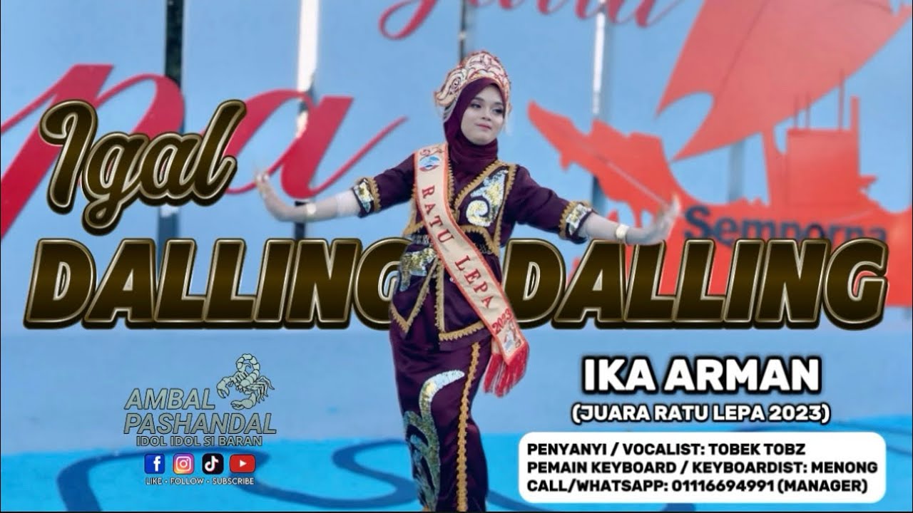 DALLING DALLING - RATU LEPA 2023 X AMBAL PASHANDAL [OFFICIAL MV]