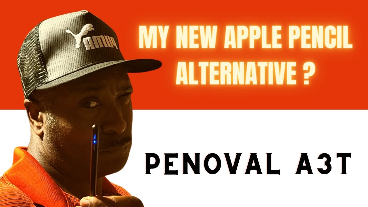 Apple Pencil Alternative Penoval - A Complete Review 2021
