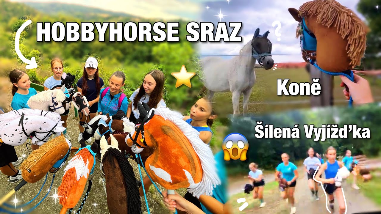 HOBBYHORSE SRAZ ~ šílená vyjížďka, trénink #vlog23