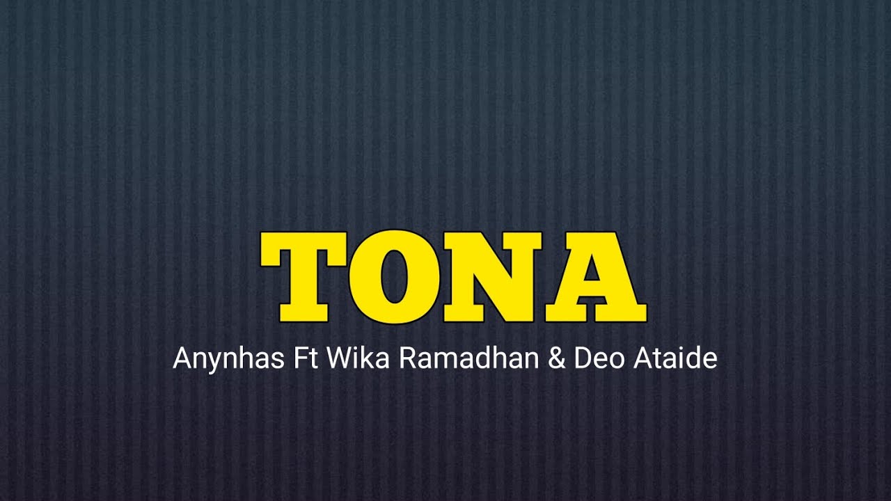 TONA (Official Audio & Lirik)