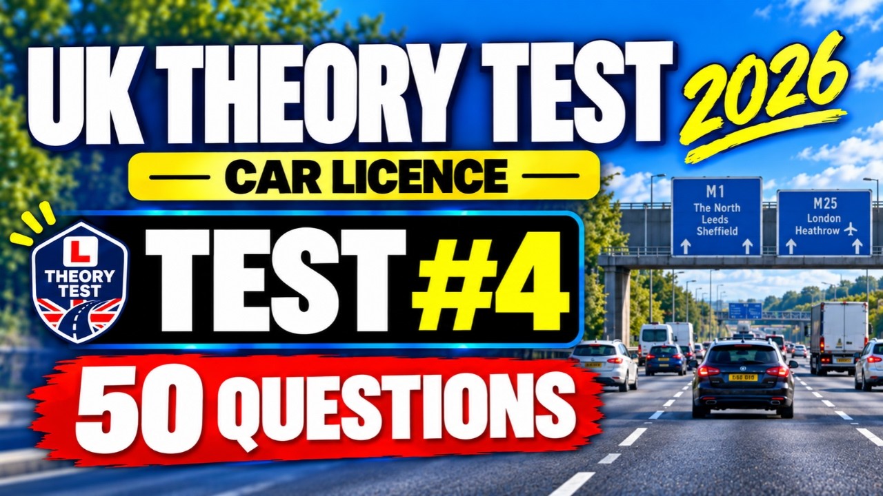 UK Car Theory Test 4 | 50 Questions & Answers &ndash; 2026 Practice Test