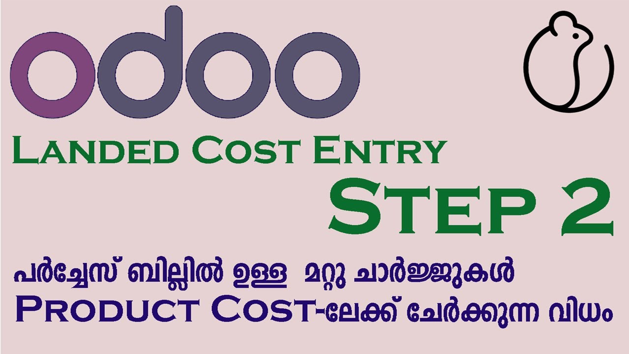 Landed Costing in Odoo, Step 2, allocate additional costs to product cost. Malayalam Tutorial