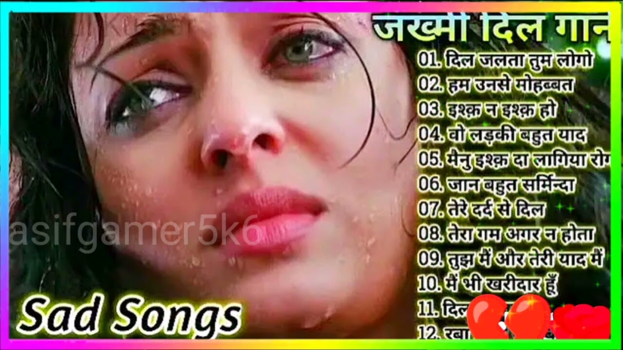 Jakhmi Dil sad song bewafai gane 💔 दर्द भरे बेवफाई सॉन्ग  यारों रब से दुआ करो मैं उसको भूल जाऊं