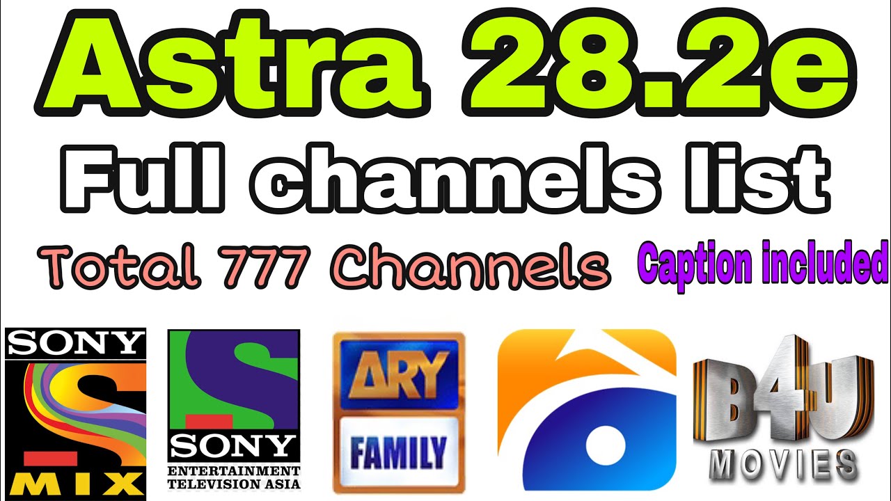 Astra 28e all channels list | Astra 28.2e channels | #Satellitesworld