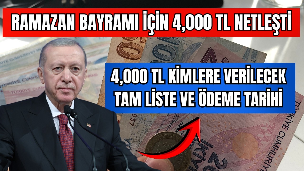 RAMAZAN BAYRAMI İ&Ccedil;İN 4,000 TL NAKİT DESTEK