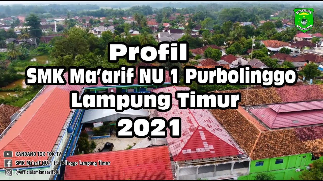Profil SMK Ma'arif NU 1 Purbolinggo Lampung Timur 2021