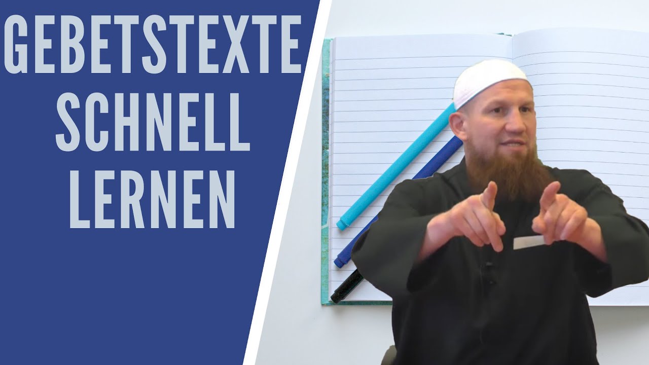 Tipps um die Gebetstexte schnellstm&ouml;glich zu lernen | Pierre Vogel
