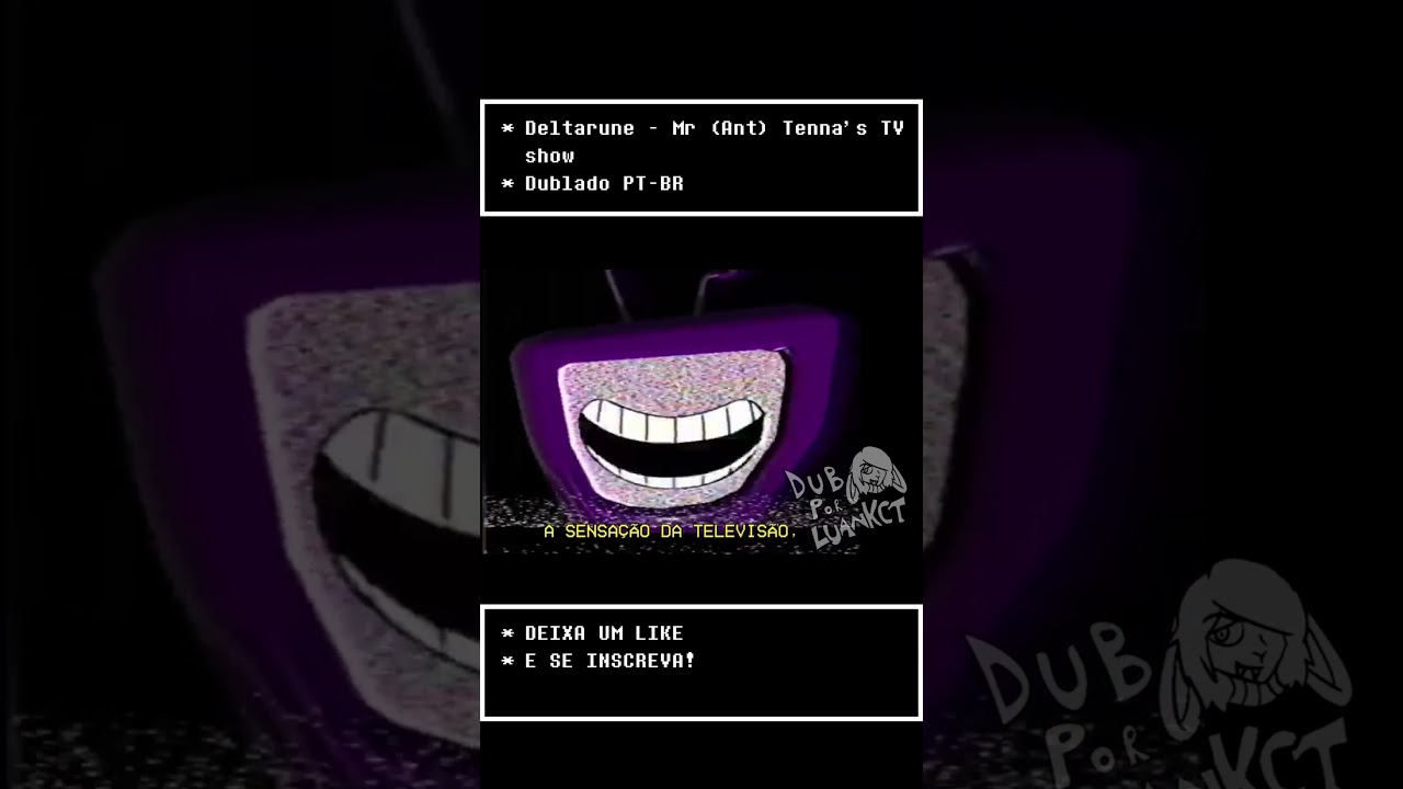 Deltarune - Abertura Mr (Ant) Tenna's TV Time (Dublado PT-BR) #deltarune