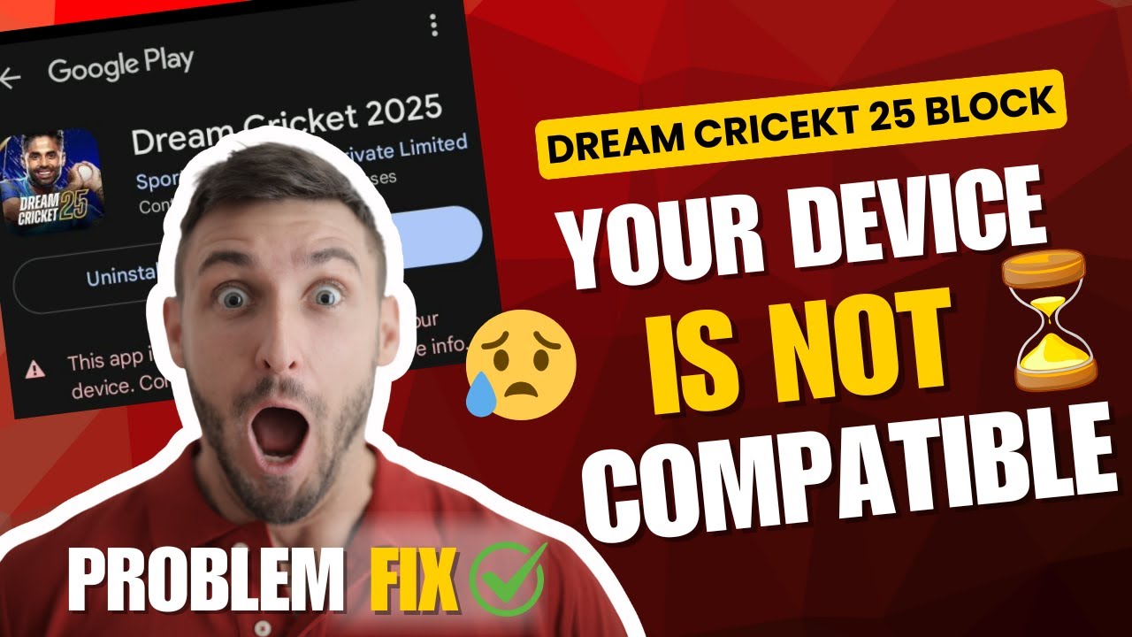 🔥 "Your Device Not Compatible with Dream Cricket 25? 😭 | Real Fix + Hack Method Revealed!" || EP-1