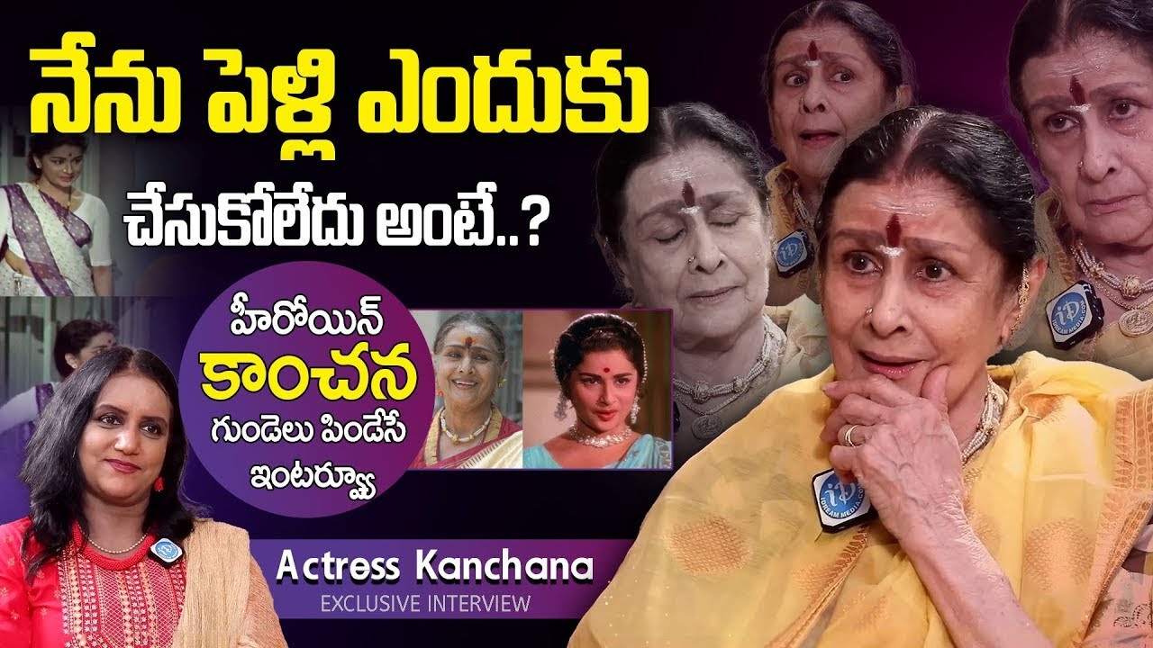 Actress Kanchana Shares Her Emotional Journey | Actress kanchana Latest Exclusive | iDream Exclusive