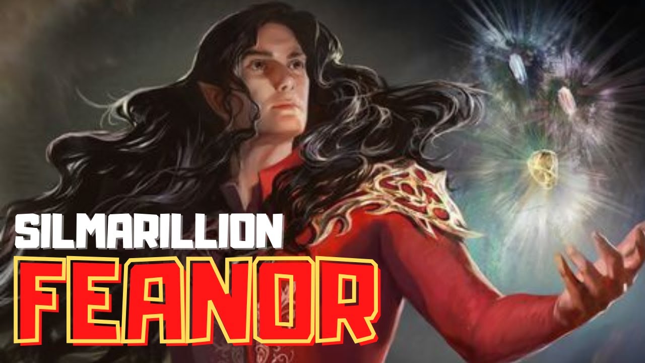 FEANOR - Storie dal SILMARILLION - IL SIGNORE DEGLI ANELLI