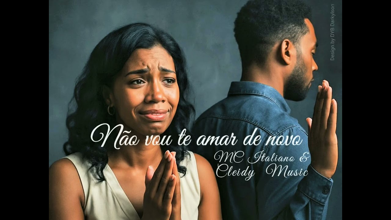 Cleidy Music & MC Italiano _-_Não vou te amar de novo (Áudio oficial)