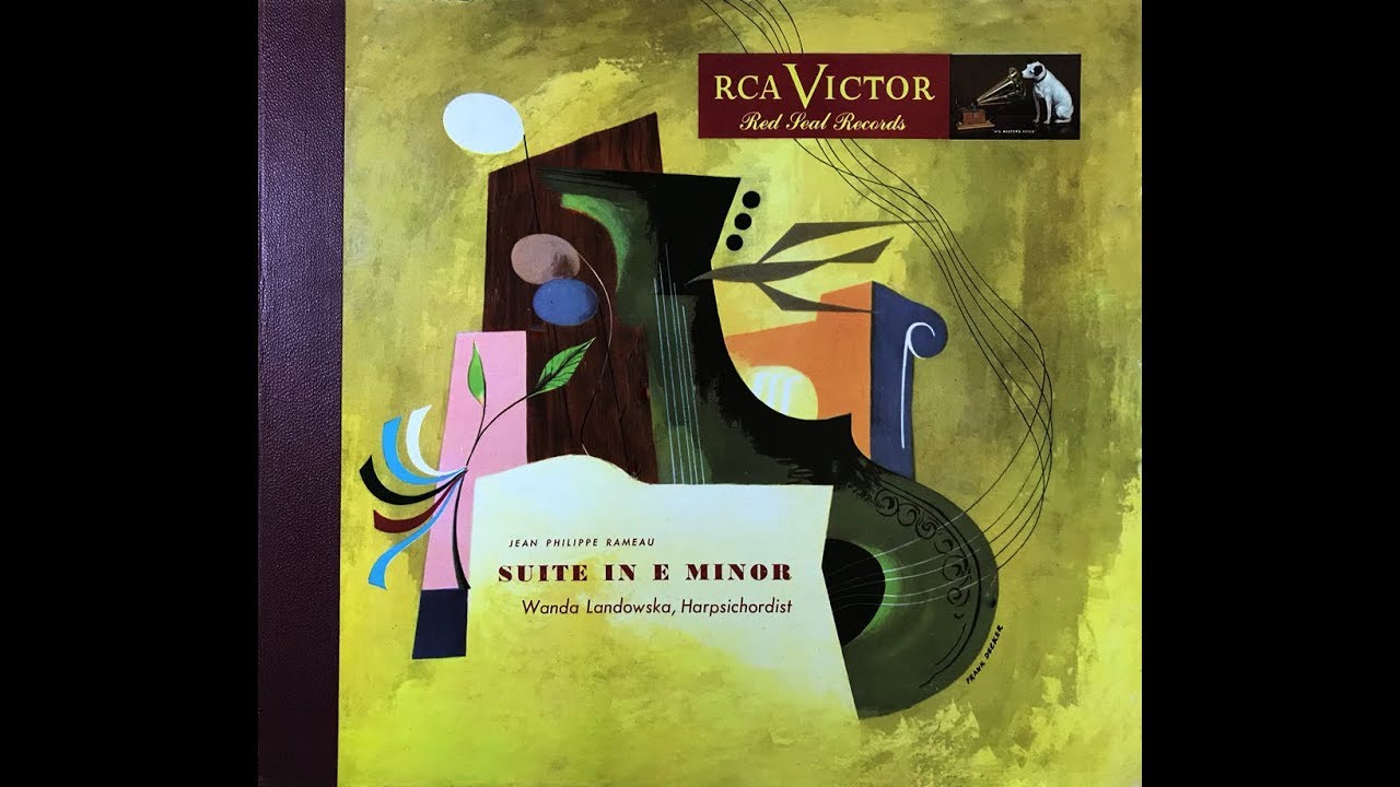 JEAN PHILIPPE RAMEAU   SUIT IN E MINOR  Wanda Landowska , Harpsichordist