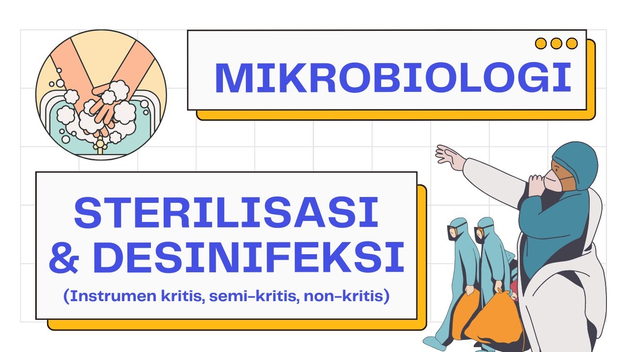 Asepsis dan Desinfeksi Vs Sterilisasi Instrumen Medis | Mikrobiologi 101