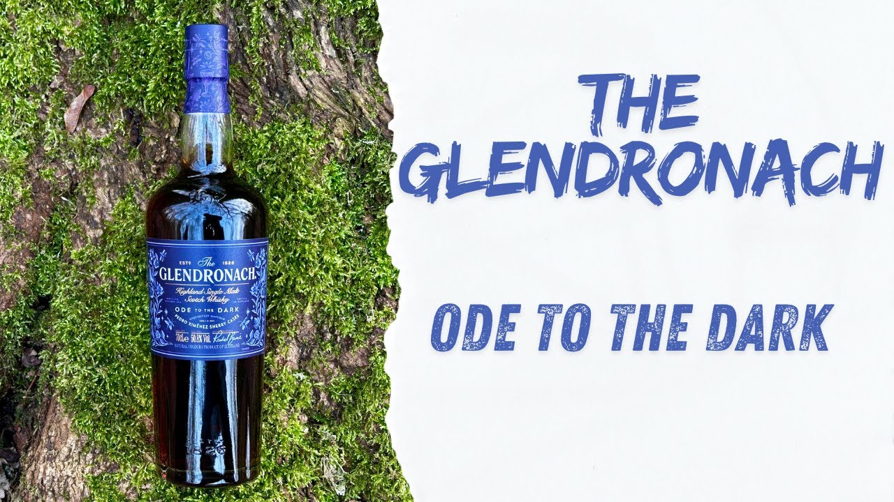 The GlenDronach - Ode to the Dark