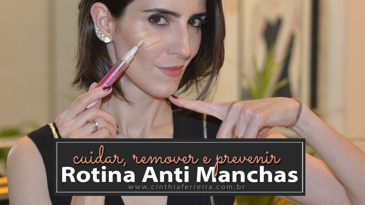 Rotina Anti Manchas para uma pele mais luminosa e uniforme com a linha White Lucent