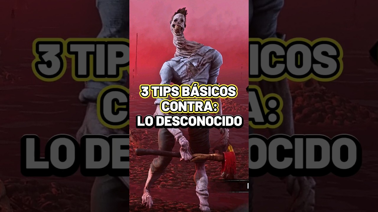 &iexcl;3 TIPS DE SUPERVIVIENTE CONTRA - LO DESCONOCIDO! 🥵 #dbd #deadbydaylight #dbdespa&ntilde;ol #dbdsurvivor