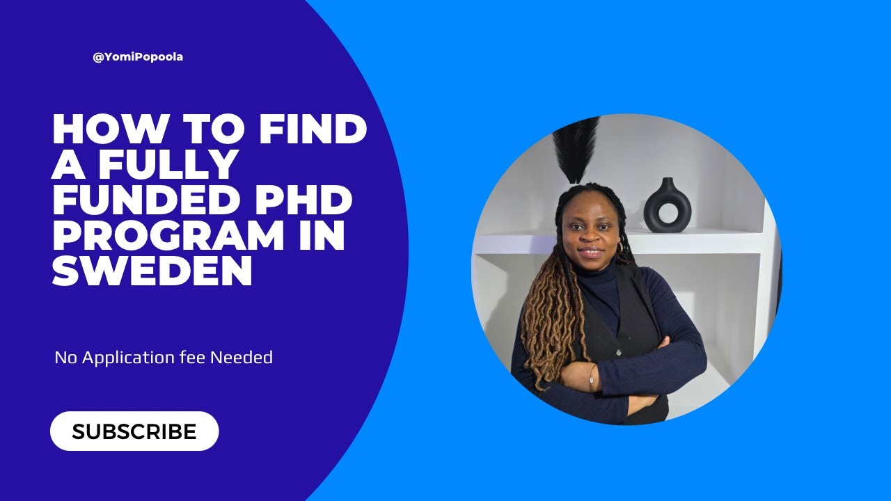 How to find a fully funded PHD in Sweden