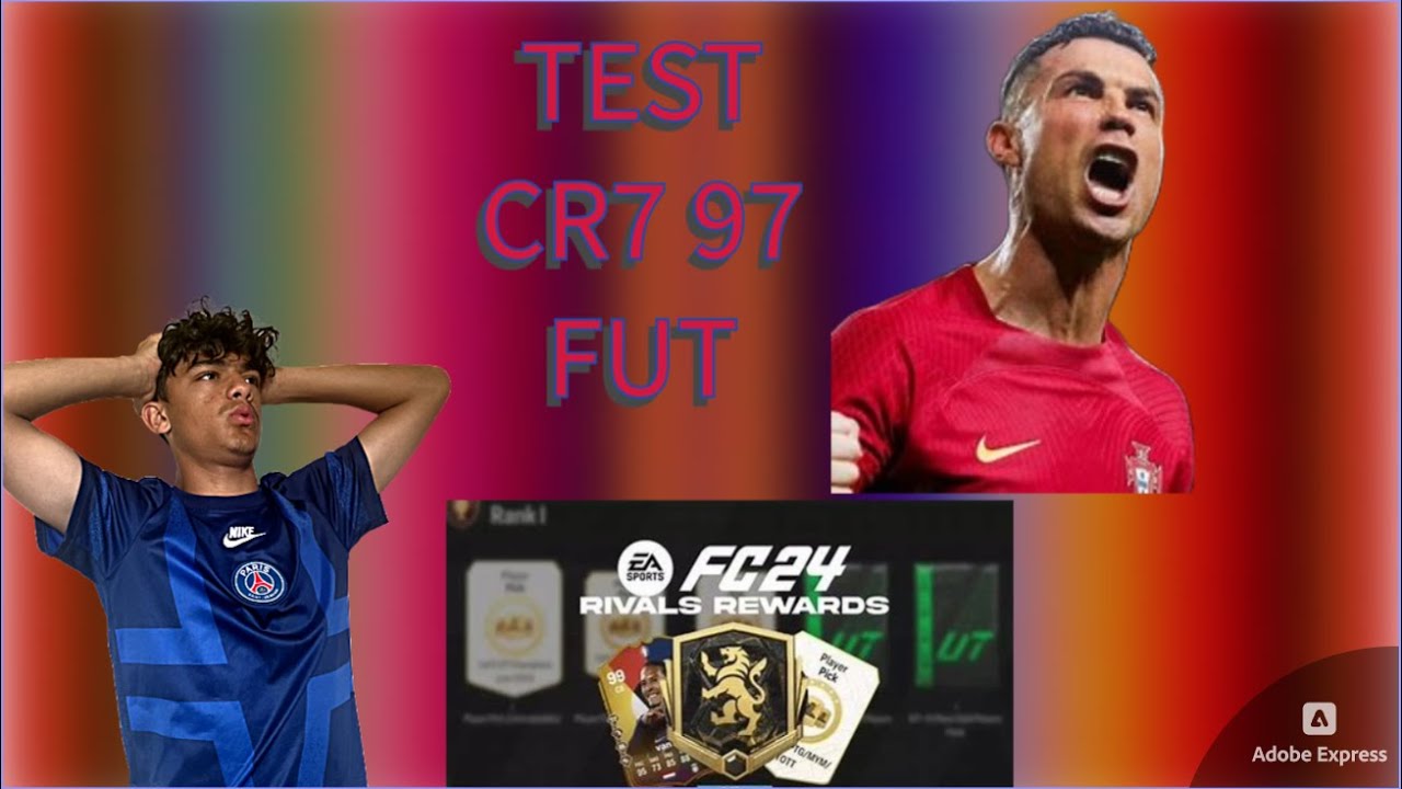 TEST CR7 97 FUT, RECOMPENSES FUT ET DIVISION ELITE