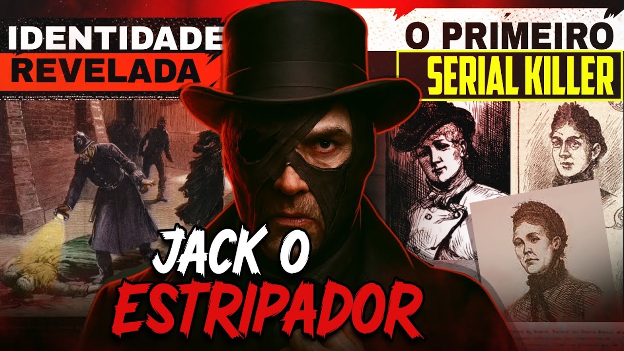 JACK, O ESTRIPADOR | CRIMINOSOS #19