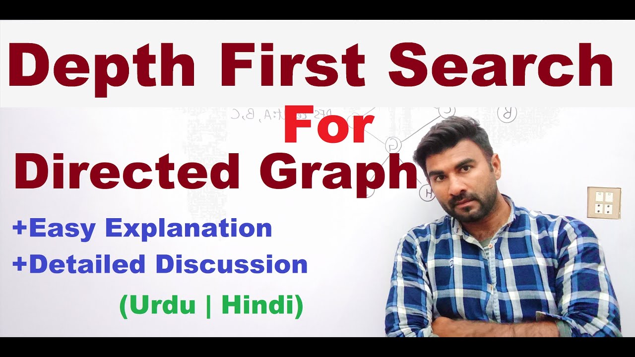 Graph Traversal: Depth First Search (DFS) for Directed Graph (Hindi | Urdu)