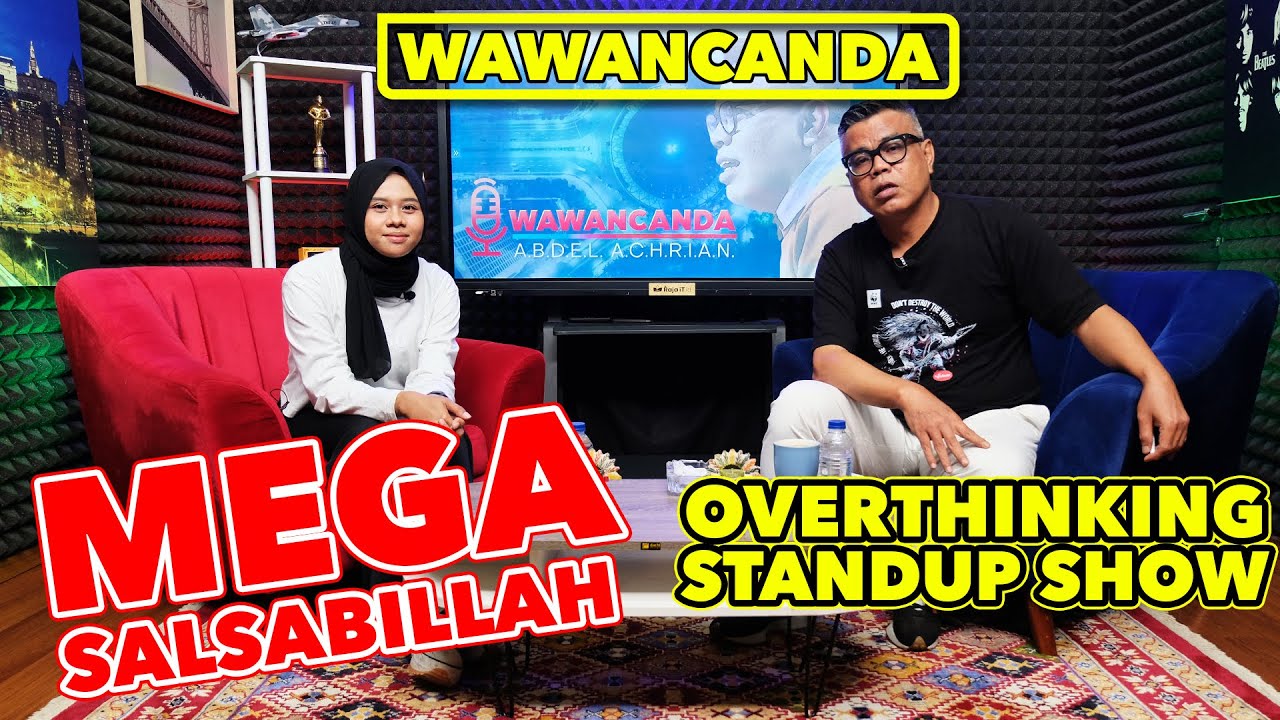 WAWANCANDA MEGA SALSABILLAH - OVERTHINKING STANDUP SHOW