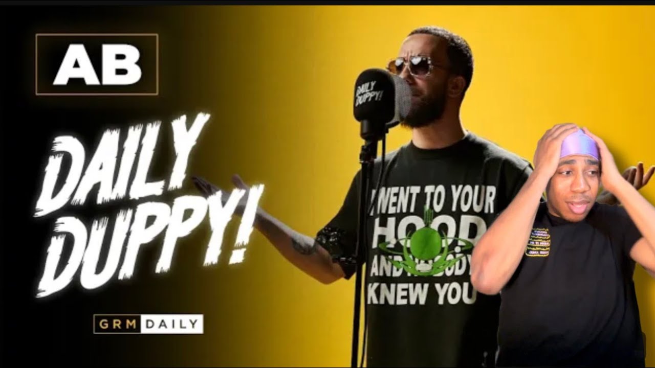 AB : DAILY DUPPY (REACTION) #roadmandanger2.0