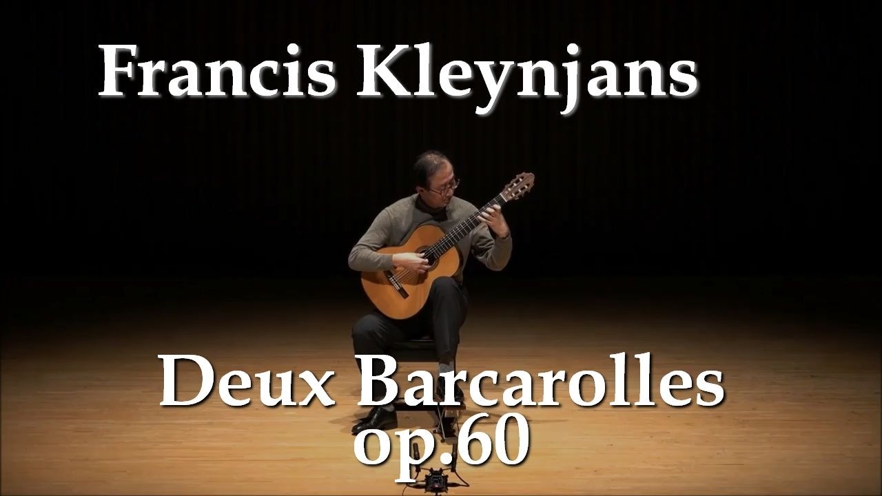 F.クレンジャンス 二つの舟歌 op.60 / F.Kleynjans Deux Barcarolles op.60