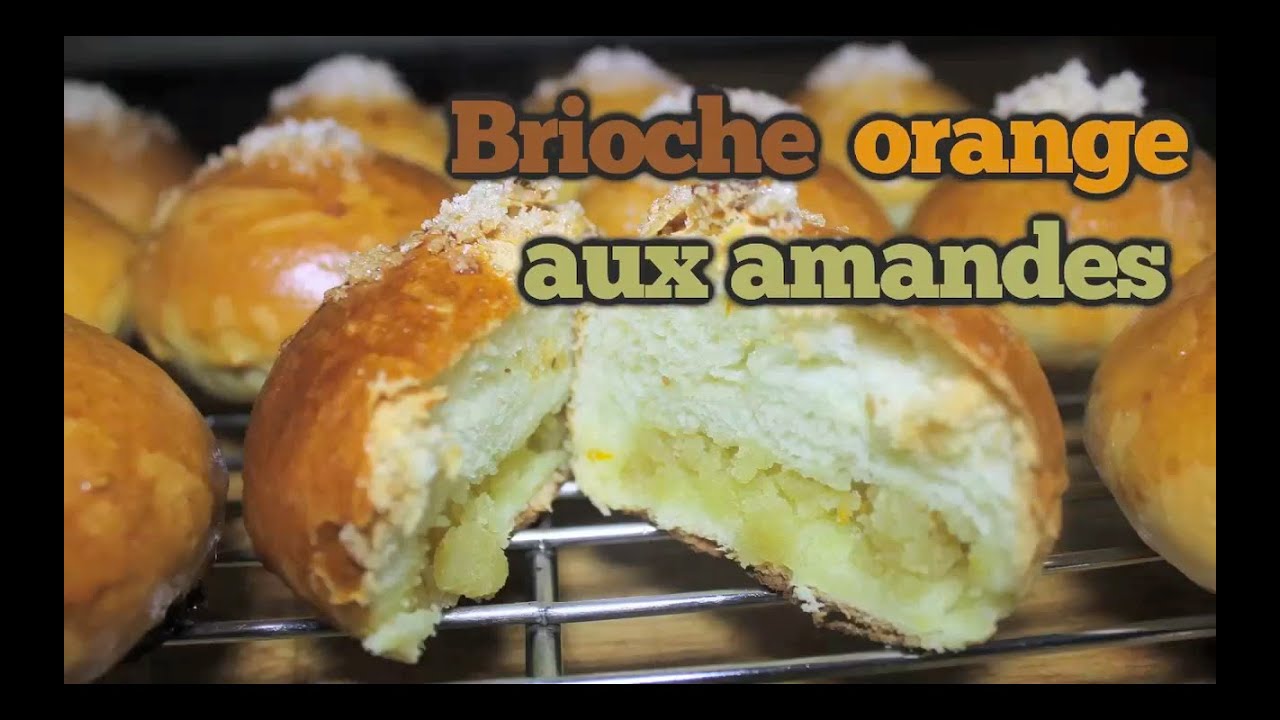 Brioche orange aux amandes إعداد بريوش اللوز