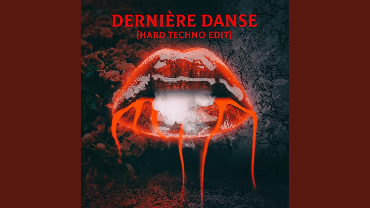 Dernière Danse (Hard Techno Edit)