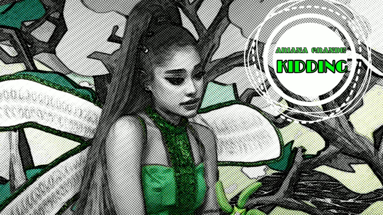 Ariana Grande - hope is... the song / this is for the best (Studio Version) Kidding