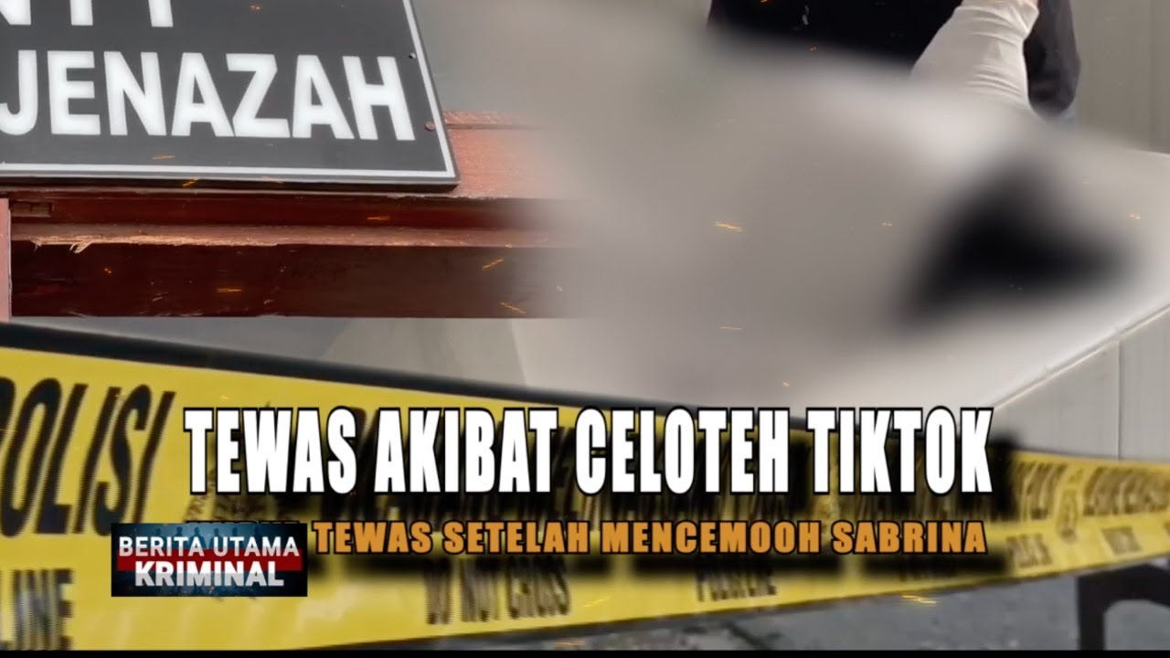 Tewas Akibat Celoteh Tiktok Tewas Setelah Mencemooh Sabrina | Berita Utama Kriminal tvOne