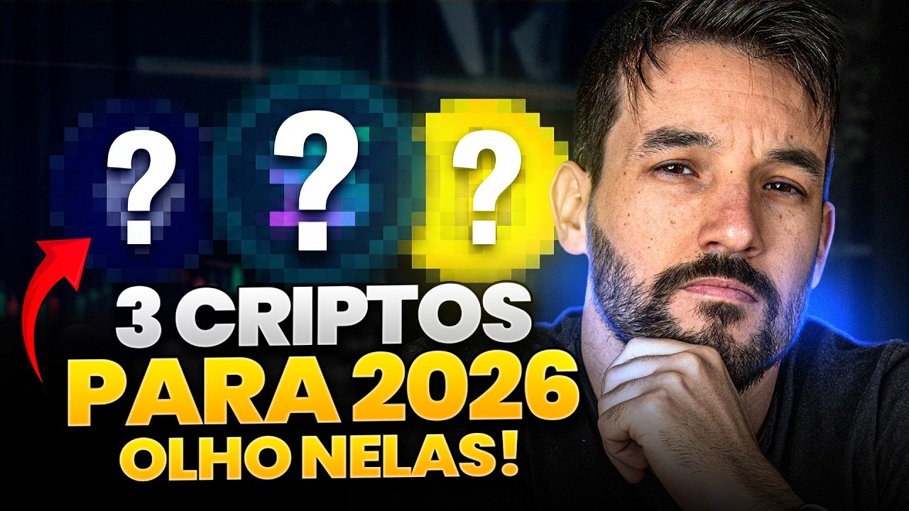 3 CRIPTOMOEDAS PARA COMPRAR EM 2026 (NA HORA CERTA)