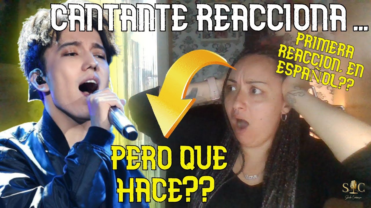 DIMASH KUDAIBERGEN || 💥CANTANDO EN Español💥|| REACTION & ANALYSIS || DESCUBRO a DIMASH