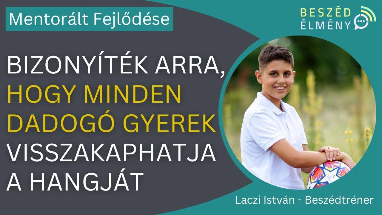 Kiút a dadogásból: Régen alig mert megszólalni az iskolában… most előadást tart az osztály előtt