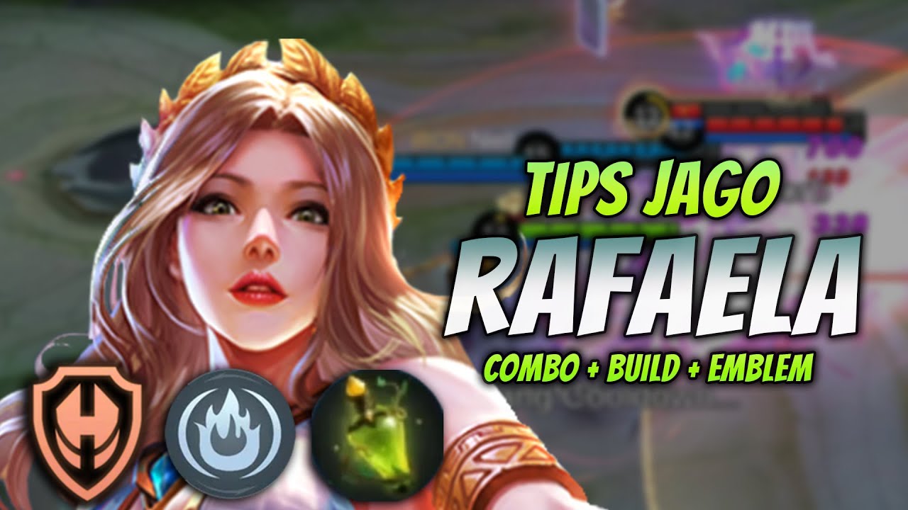 CARA MAIN RAFAELA BUFF ! BUILD & EMBLEM RAFAELA TERBARU 2023 ! | RAFAELA ANTI SLOW GAMEPLAY