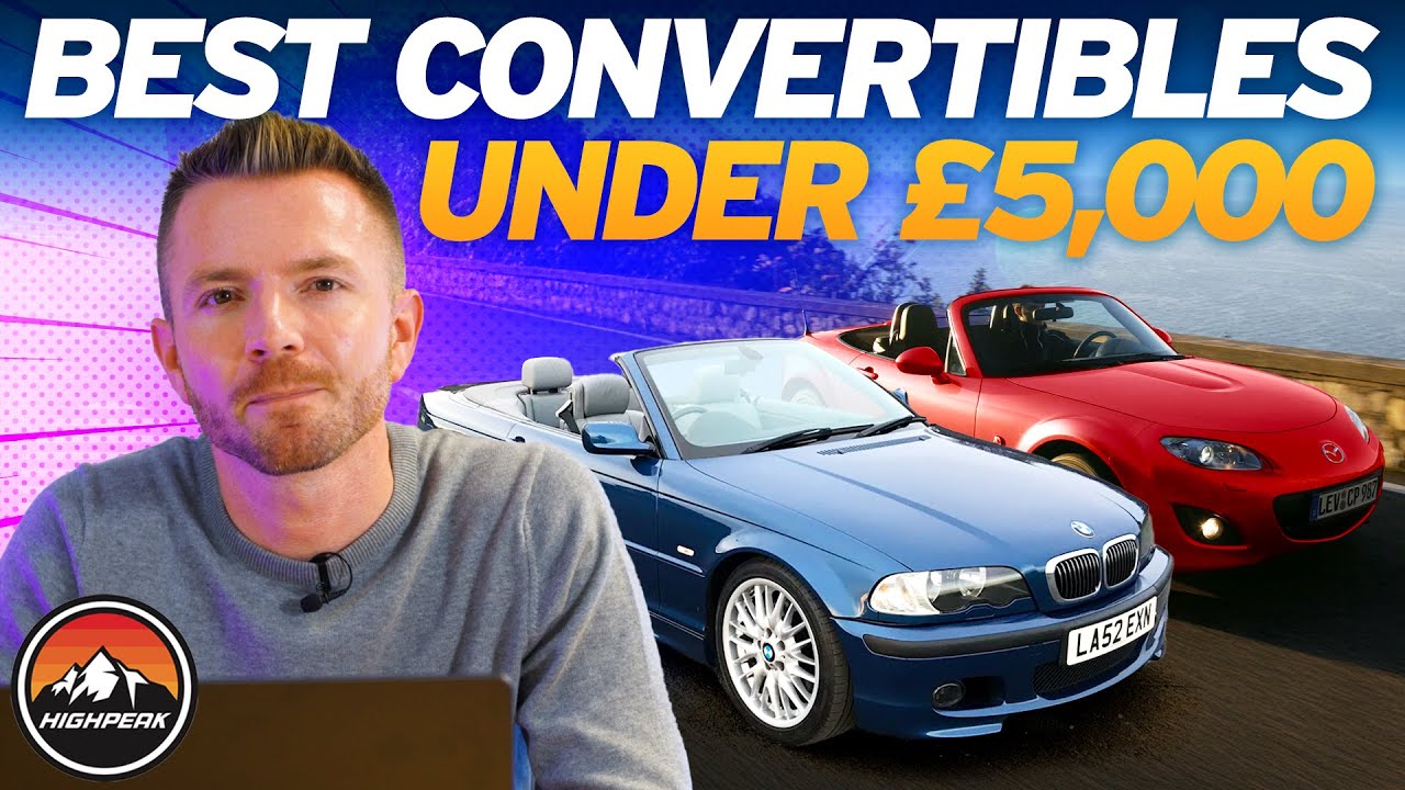 TOP 5 CONVERTIBLES UNDER £5,000 YOU SHOULD BUY!