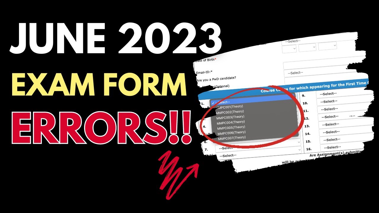 ERROR ! June 2023 Exam Form | Important | IGNOU
