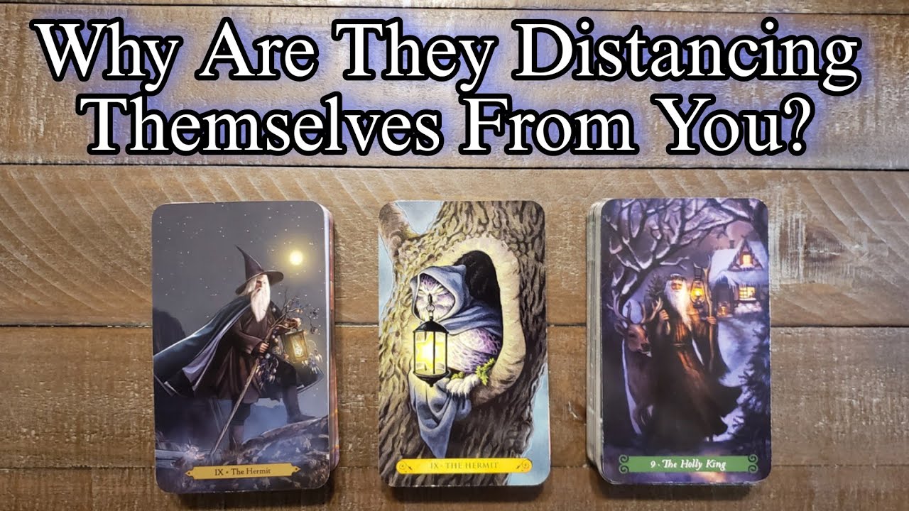 😵 Why Are They Distancing Themselves From You? What Are Their Concerns? 💕 Pick A Card Love Reading