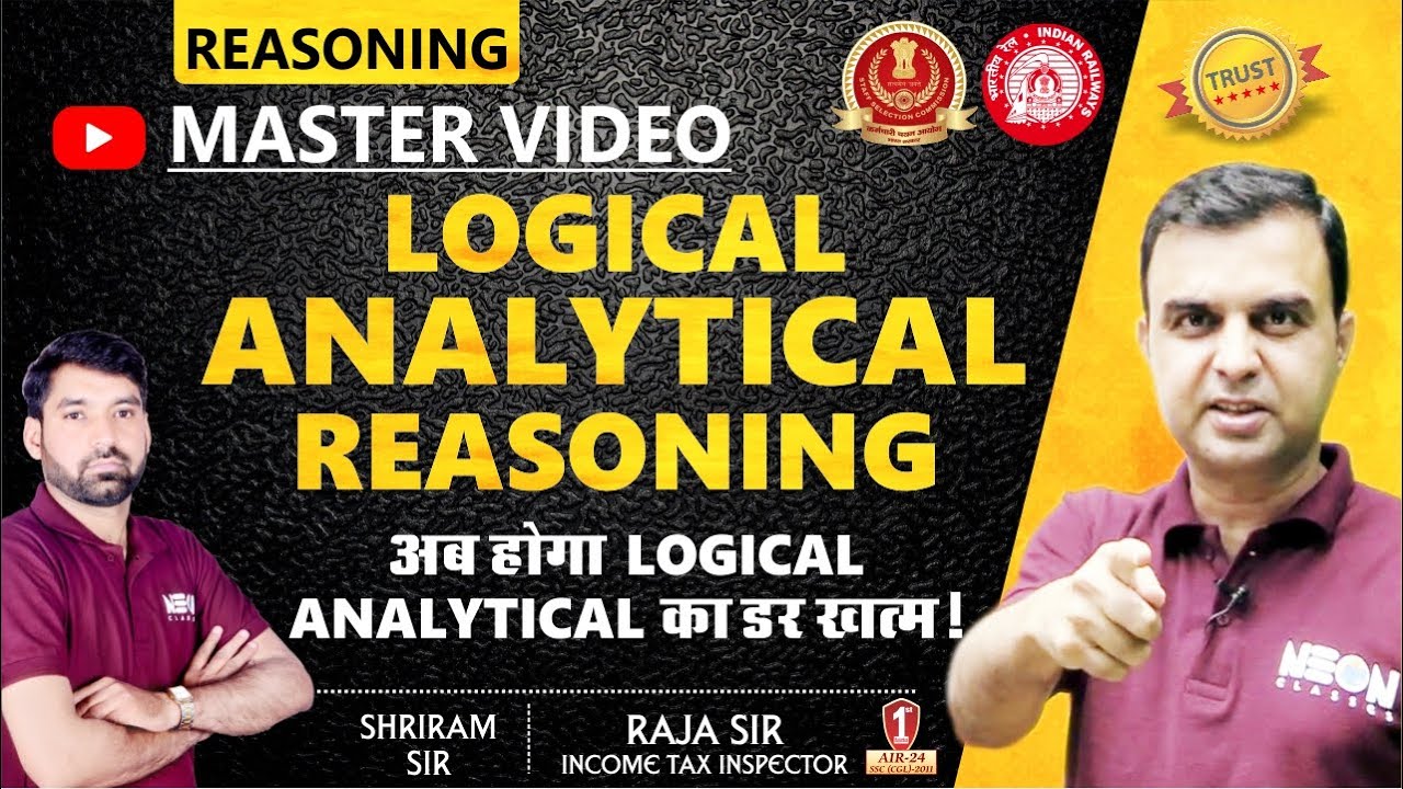 Logical Analytical Reasoning || Best Concepts, Method, Approach to Solve Reasoning for ALL Exams