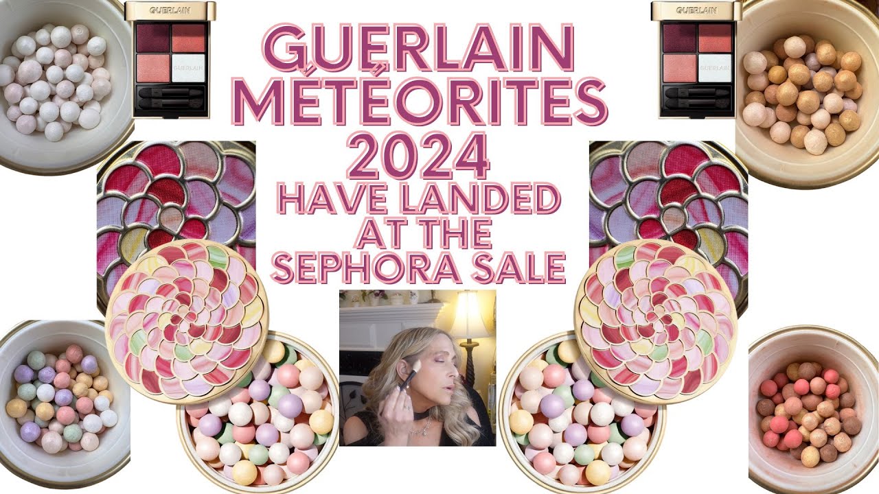 Guerlain M&eacute;t&eacute;orites 2024 All 4 Shades | Try On