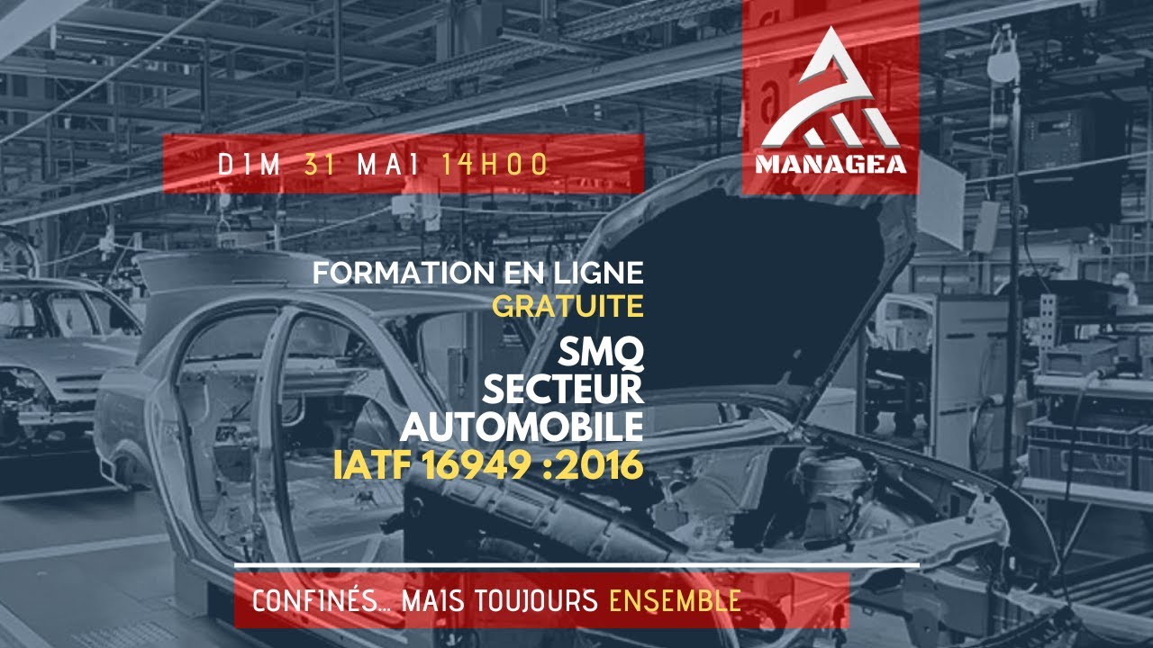 IATF 16949: 2016 - Partie 1/4 - MANAGEA - FORMATION