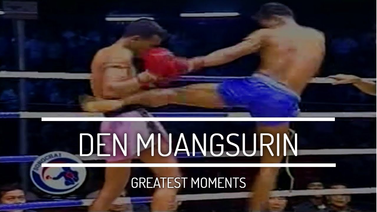 Den Muangsurin's Greatest Moments (เด่น เมืองสุรินทร์) | Extensive Fight Highlights