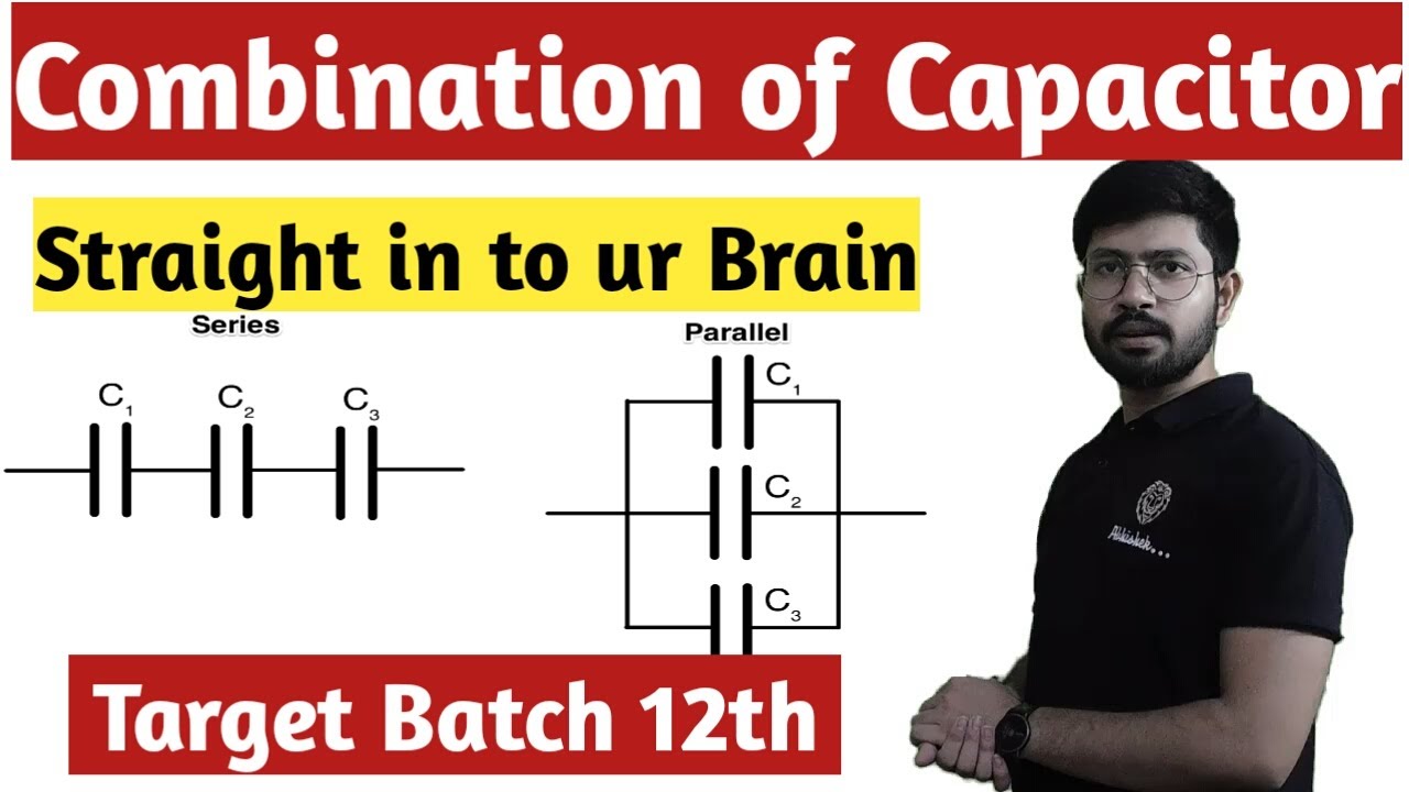 Combination of capacitor|| Series and parallel combination Capacitor || 12th physics|| Abhishek sir
