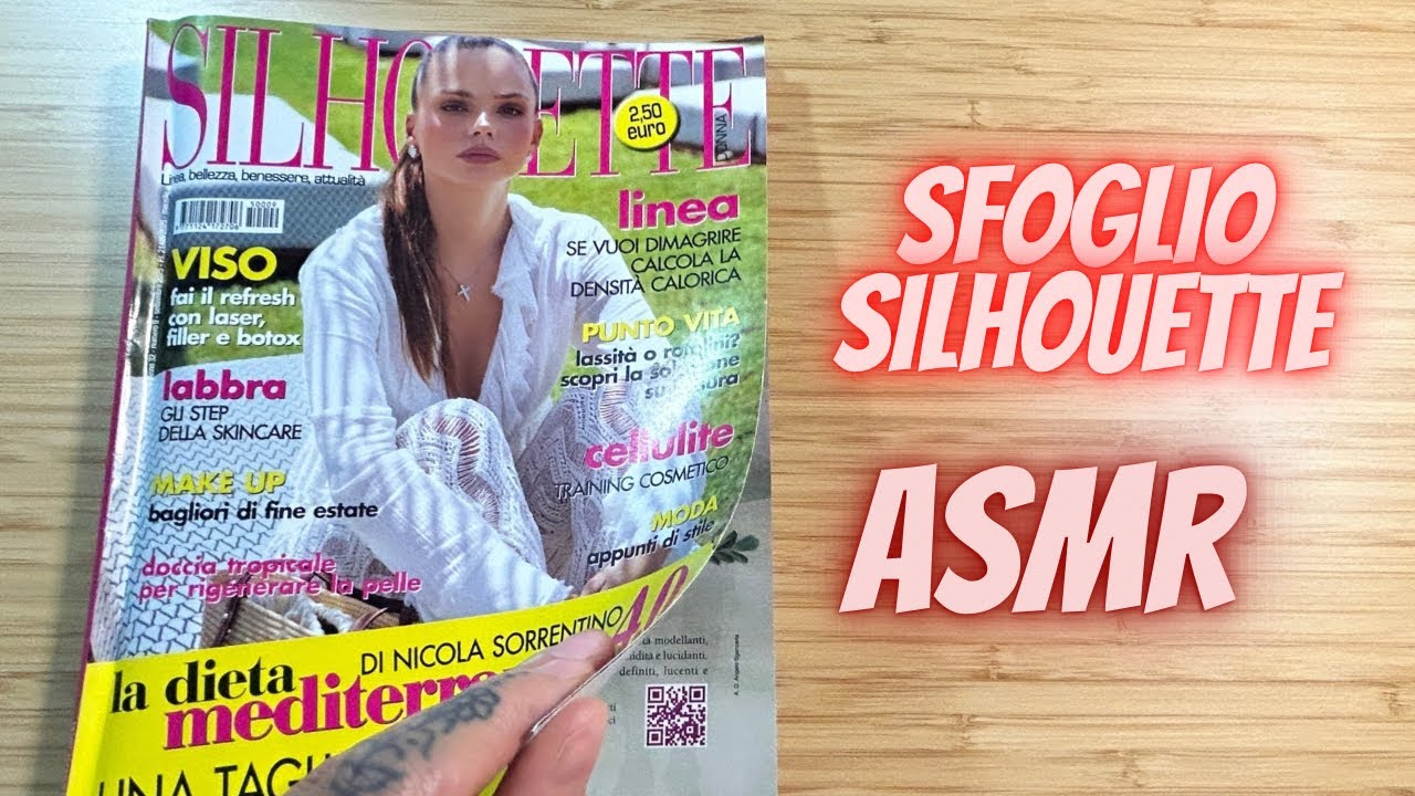 Asmr Ita // Sfoglio Silhouette