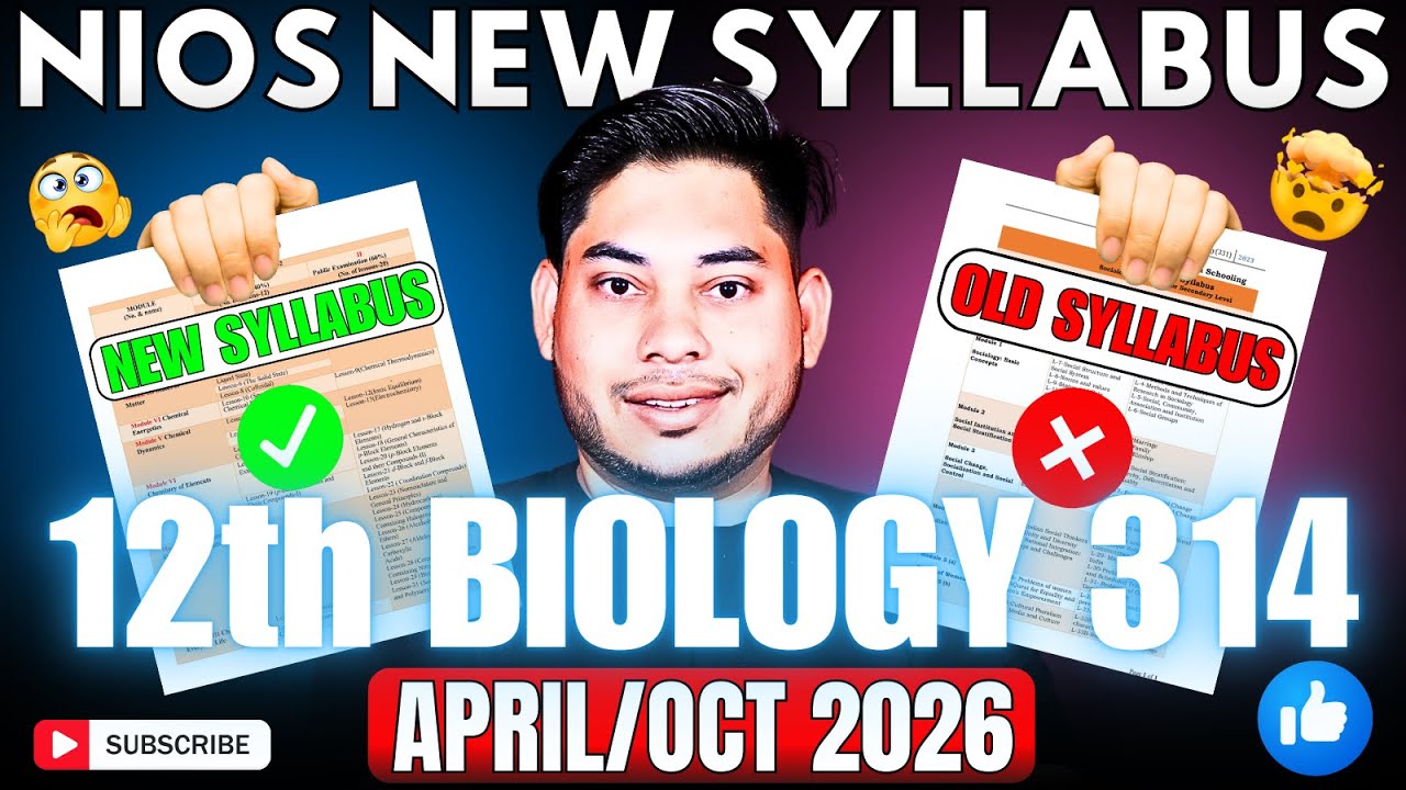 Biology 314 New Syllabus 2026 | NIOS 12th | Full Marks Strategy + TMA Practical & Theory Breakdown 🔬
