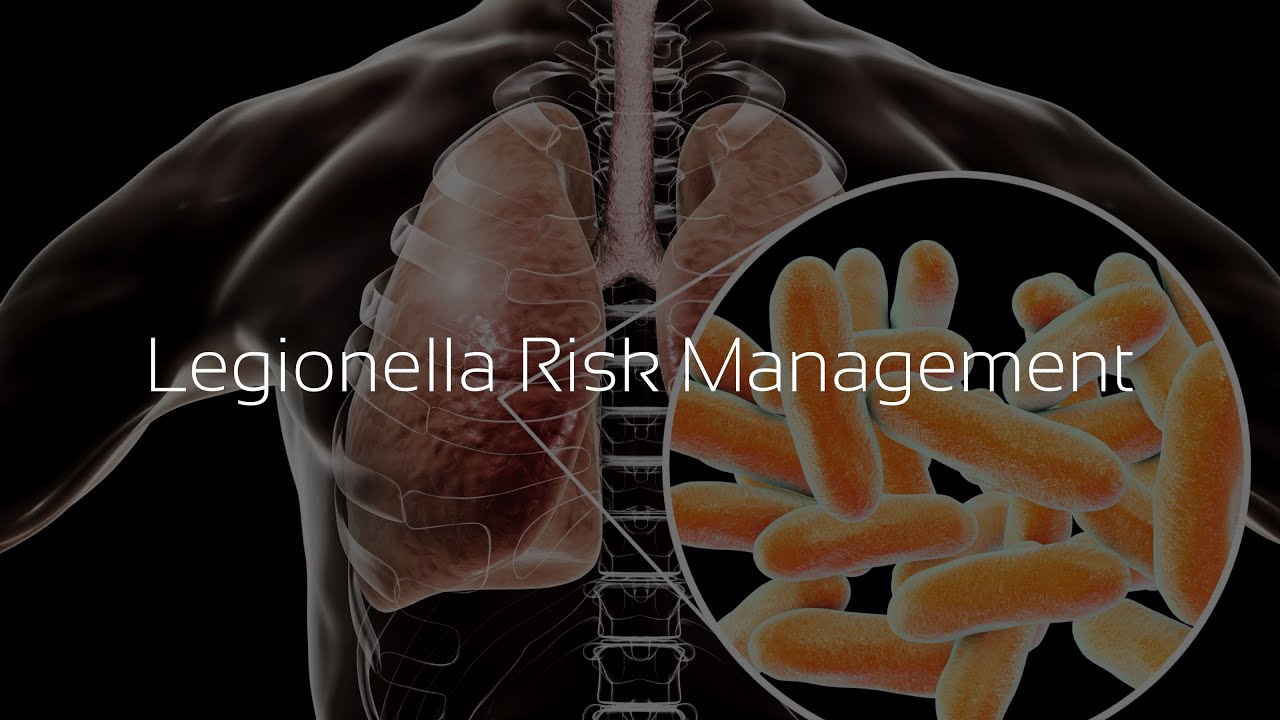 Legionella Risk Management