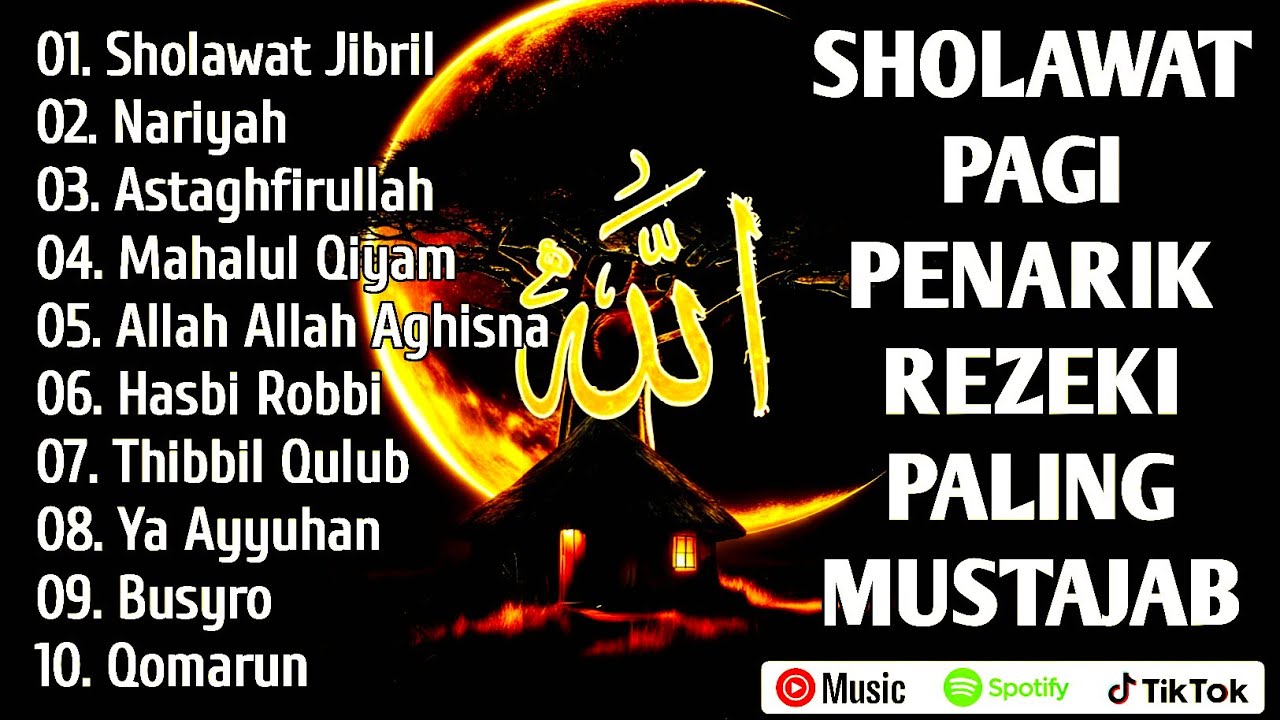 SHOLAWAT JIBRIL PEMBUKA PINTU REZEKI Astaghfirullah SHOLAWAT NABI MERDU TERBARU 2025